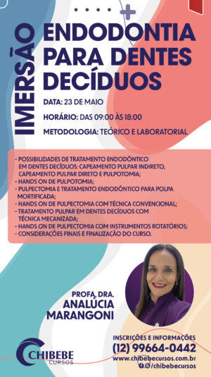 ENDODONTIA PARA DENTES DECÍDUOS (23 DE MAIO)